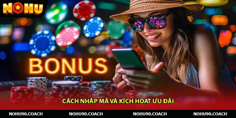 Cách nhận và sử dụng Code nổ hũ